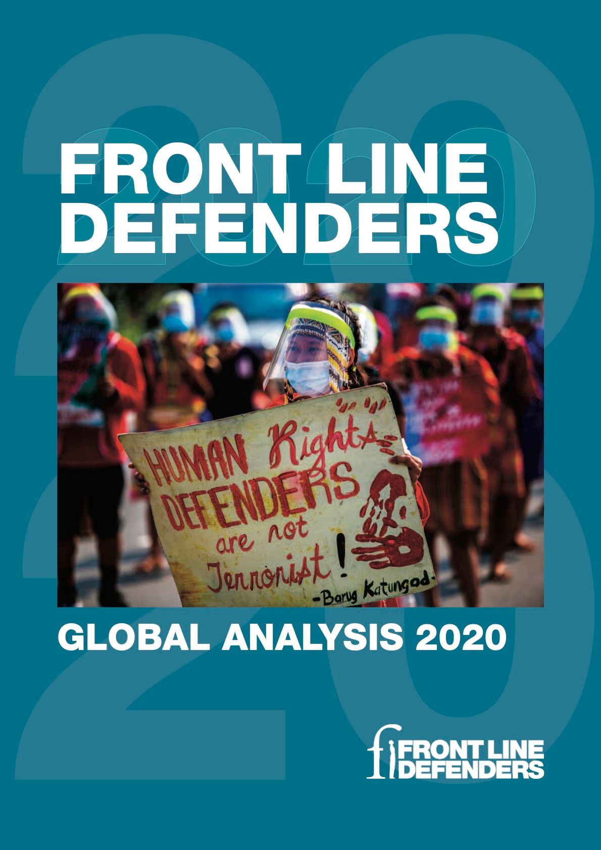 Front Line Defenders Global Analysis 2020