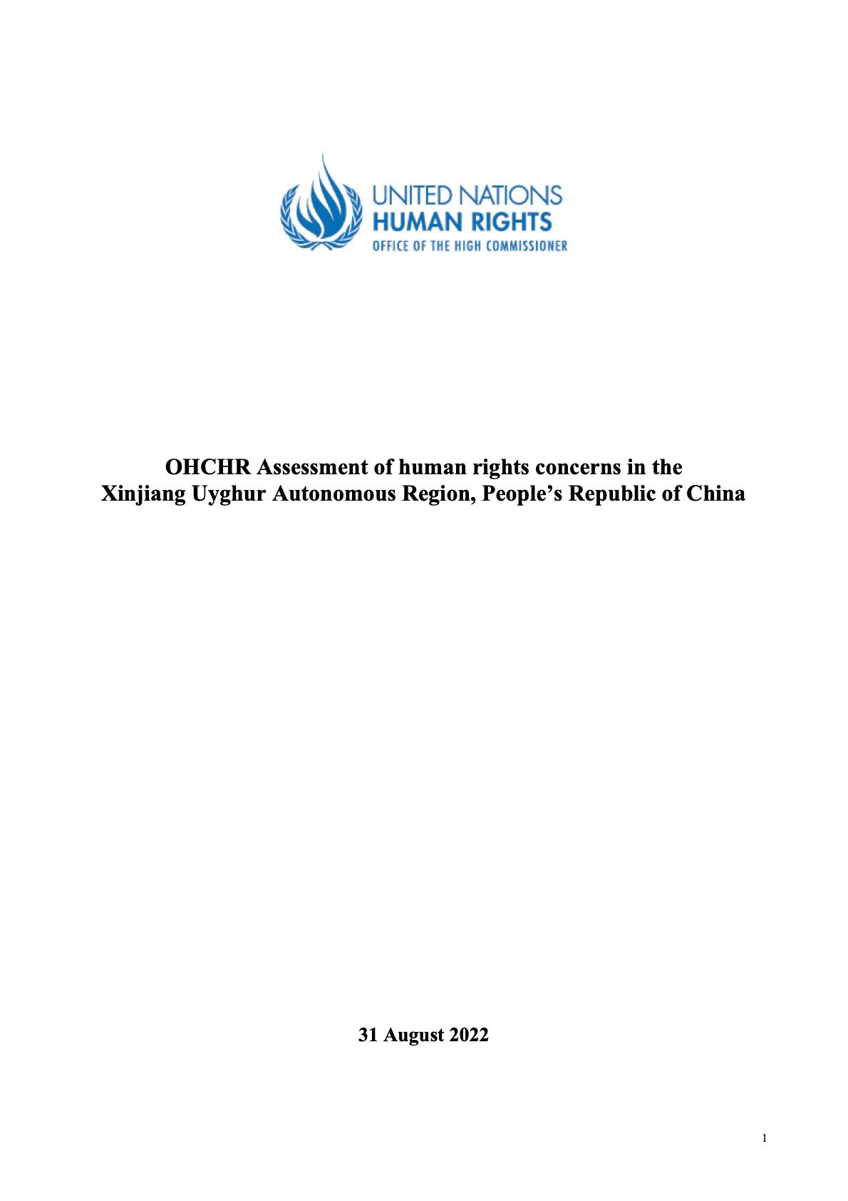 OHCHR Assessment of Human Rights Concerns in the Xinjiang Uyghur Autonomous Region, People’s Republic of China