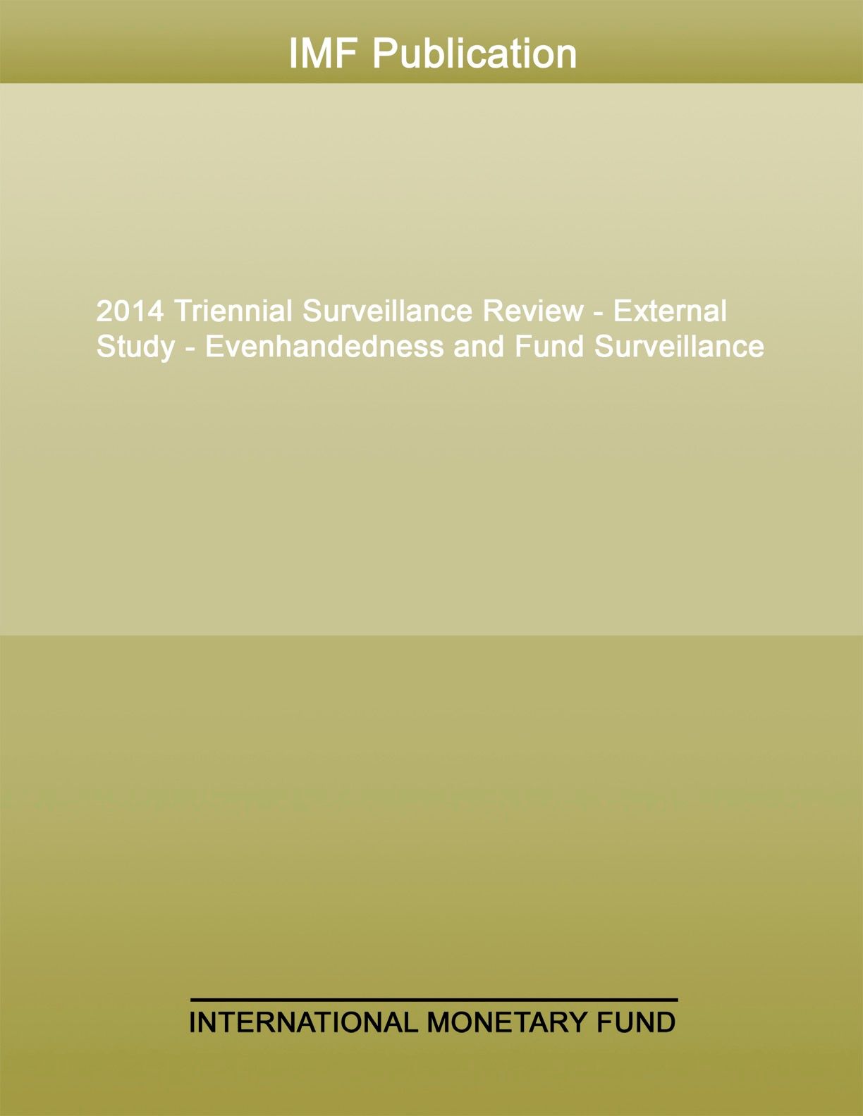 2014 Triennal Surveillance Review