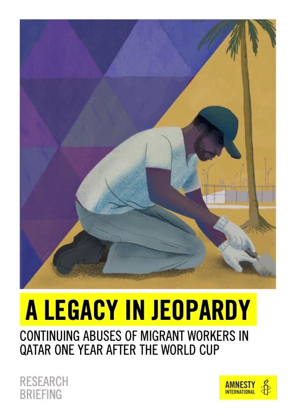 Amnesty International Details Continuing Migrant Worker Abuse in Qatar