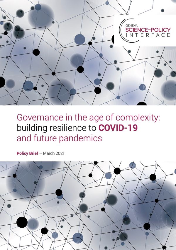 Governance in the Age of Complexity: Building Resilience to COVID-19 and Future Pandemics